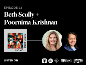MGAC Inner Voices Episode 23: Beth Scully + Poornima Krishnan